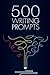 500 Writing Prompts