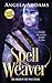 Spell Weaver (The Order of the Wolf)
