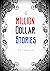 Million Dollar Stories