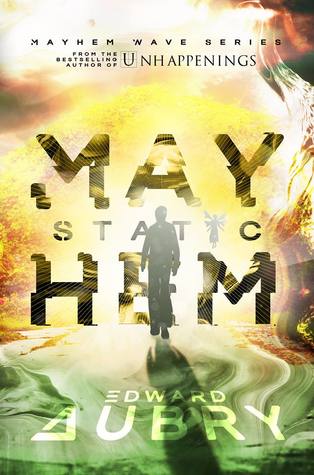 Static Mayhem (Mayhem Wave, #2)