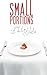 Small Portions: 111 very short stories and 2 recipe