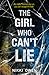 The Girl Who Can't Lie
