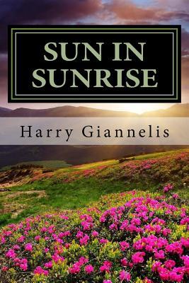 Sun in sunrise: Sun in sunrise (Greek Edition)