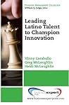 Leading Latino Talent to Champion Innovation