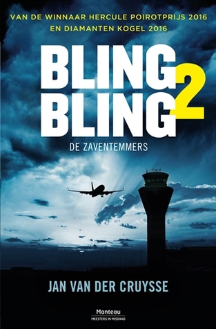 De Zaventemmers (Bling Bling trilogy, #2)