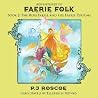 The Rose Faerie, and the Faerie Perfume (Adventures of Faerie Folk Book 2)