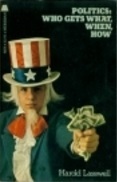 Politics: who gets what, when, how (Meridian books)