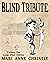 Blind Tribute Volume 1 of 2