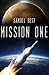 Mission One (Infinite Sky #1)