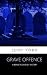 Grave Offence (Bernie Fazak...