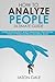 How to Analyze People Ultim...