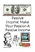 Passive Income: Make Your P...