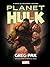 Hulk: Planet Hulk Prose Novel