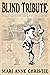 Blind Tribute