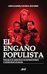 EL ENGAÑO POPULIS...