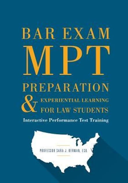 Bar Exam MPT Preparation & Experiential Learning For Law Students: Interactive Performance Test Training