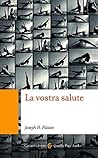 La vostra salute (Quality paperbacks) (Italian Edition)