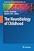 The Neurobiology of Childhood by Susan L. Andersen