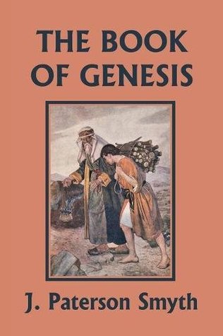 The Book of Genesis (The Bible for School and Home)