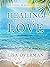 Healing Through Love