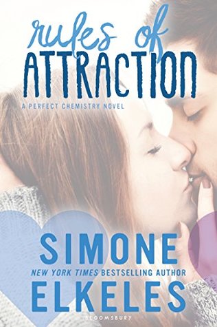 Rules of Attraction (Perfect Chemistry, #2)