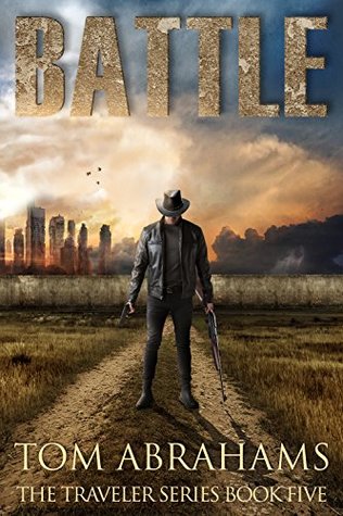 Battle (The Traveler #5)