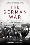 The German War: A Nation Under Arms, 1939-1945 Book cover for The German War: A Nation Under Arms, 1939-1945