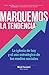 Marquemos la tendencia (Spanish Edition)