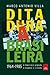Ditadura à Brasileira 1964-1985: A Democracia Golpeada à Esquerda e à Direita