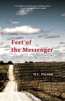 Feet of the Messenger: poems (Paperback)
