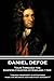 Daniel Defoe - Tour Through the Eastern Counties of England 1722: "Abused prosperity is oftentimes made the means of our greatest adversity?"