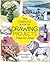 The Artist's Complete Book of Drawing Projects Step-by-Step
