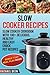SLOW COOKER: Slow cooker Co...