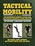 Tactical Mobility: The Comp...