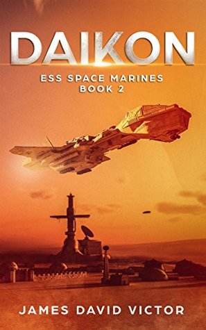 Daikon (ESS Space Marines #2)