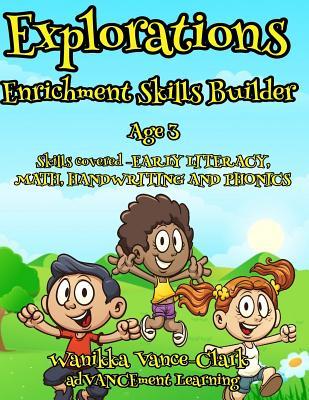 Exploration Enrichment Skills Builder 3 Years old (Explorations Enrichment Skills Builder) (Volume 3)