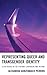 Representing Queer and Transgender Identity: Fluid Bodies in the Hispanic Caribbean and Beyond