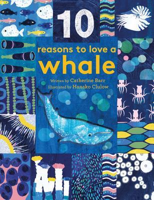 10 Reasons to Love a Whale
