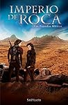 Imperio de Roca 1: Las espadas míticas (Spanish Edition)