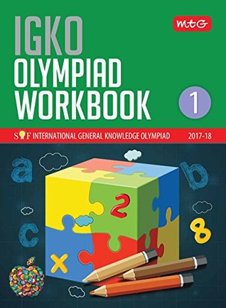 International General Knowledge Olympiad (IGKO) Workbook -Class 1
