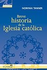 BREVE HISTORIA DE LA IGLESIA CATÓLICA (Panorama nº 19) (Spanish Edition) BREVE HISTORIA DE LA IGLESIA CATÓLICA (Panorama nº 19) (Spanish Edition)