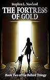 The Fortress of Gold