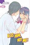 Kiss Him, Not Me!, Vol. 12 by Junko Kiss Him, Not Me!, Vol. 12 by Junko