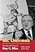 Mr. Chairman: The Life and Times of Ray C. Bliss (Series on ohio politics)