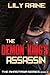 The Demon King's Assassin: ...