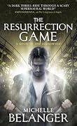 The Resurrection Game