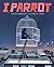 I, Parrot A Graphic Novel by Deb Olin Unferth