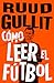 Como leer el fútbol