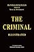 The Criminal - Illustrated (Immortal Literature Series)