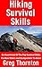 Hiking Survival Skills: An ...